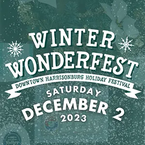 Winter Wonderfest in Harrisonburg, VA